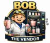 Bob The Vendor